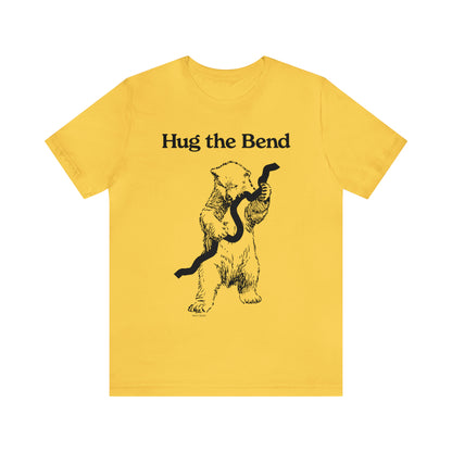 Hug The Bend T-Shirt